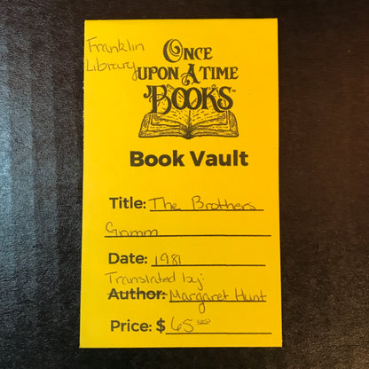 The Brothers Grimm - Translated by Margaret Hunt - Franklin Library - 1981