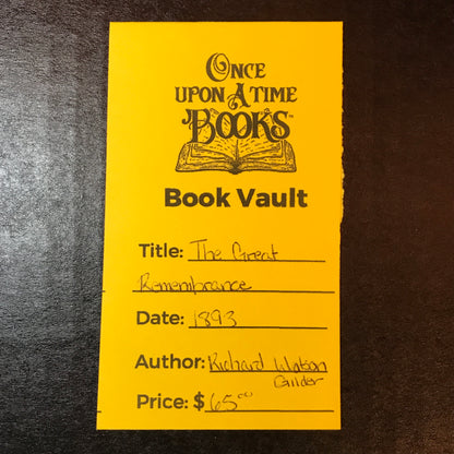 The Great Remembrance - Richard Watson Gilder - 1893