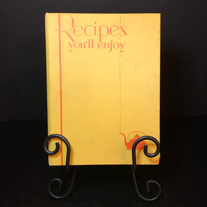 Recipes You'll Enjoy - Julia Lee Wright - Signed - Date Unknown