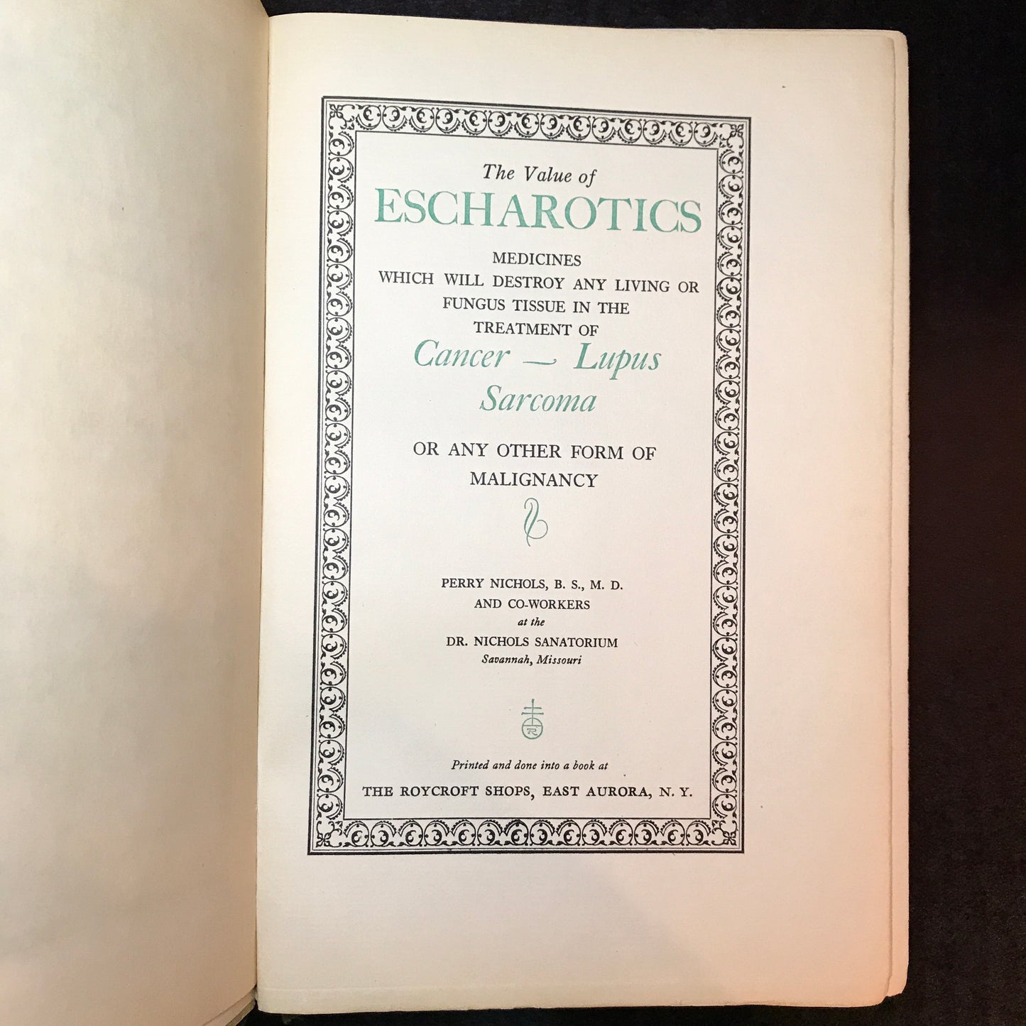Cancer: Its Proper Treatment and Cure - Perry Nichols, M.D. - 1930