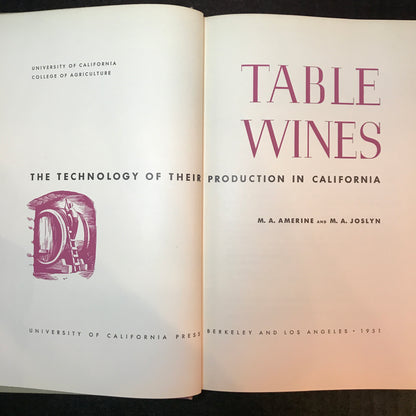 Table Wines - M. A. Amerine and M. A. Joslyn - 1951