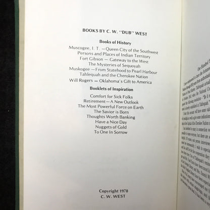 Tahlequah and the Cherokee Nation - C. W. "Dub" West - Signed - 1978