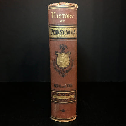 The History of Pennsylvania - William Mason Cornell - 1879