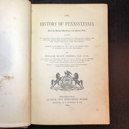 The History of Pennsylvania - William Mason Cornell - 1879