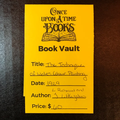 The Technique of Water-Colour Painting - L. Richmond and J. Littlejohns - 1929