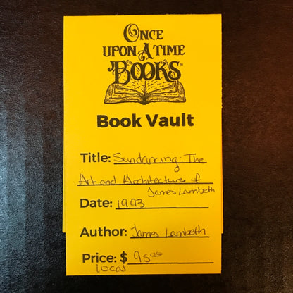 Sundancing: The Art and Architecture of James Lambeth - James Lambeth - 1993