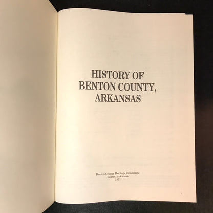 History of Benton County, Arkansas - Jeff Howard Scrogham - 1991