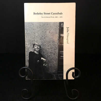 Berkeley Street Cannibals - Julia Vinograd - Signed - 1976