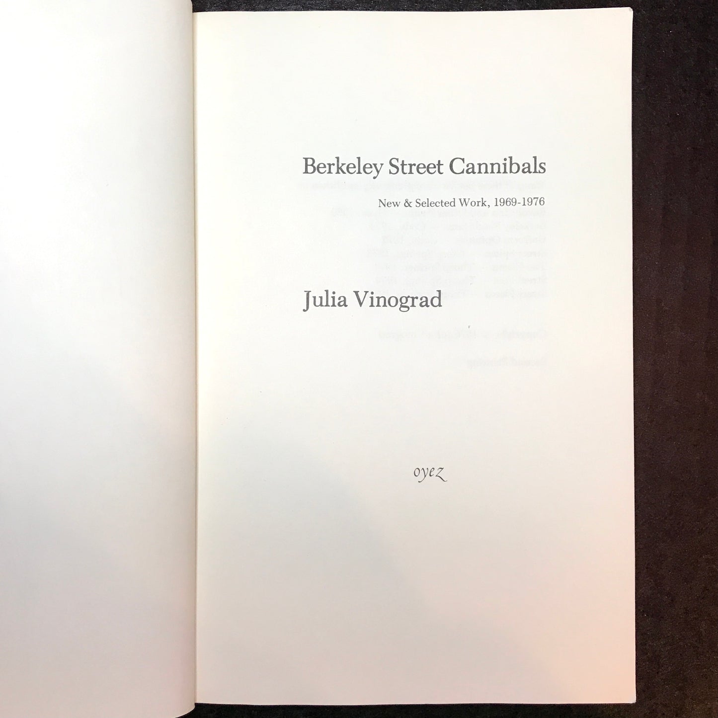 Berkeley Street Cannibals - Julia Vinograd - Signed - 1976