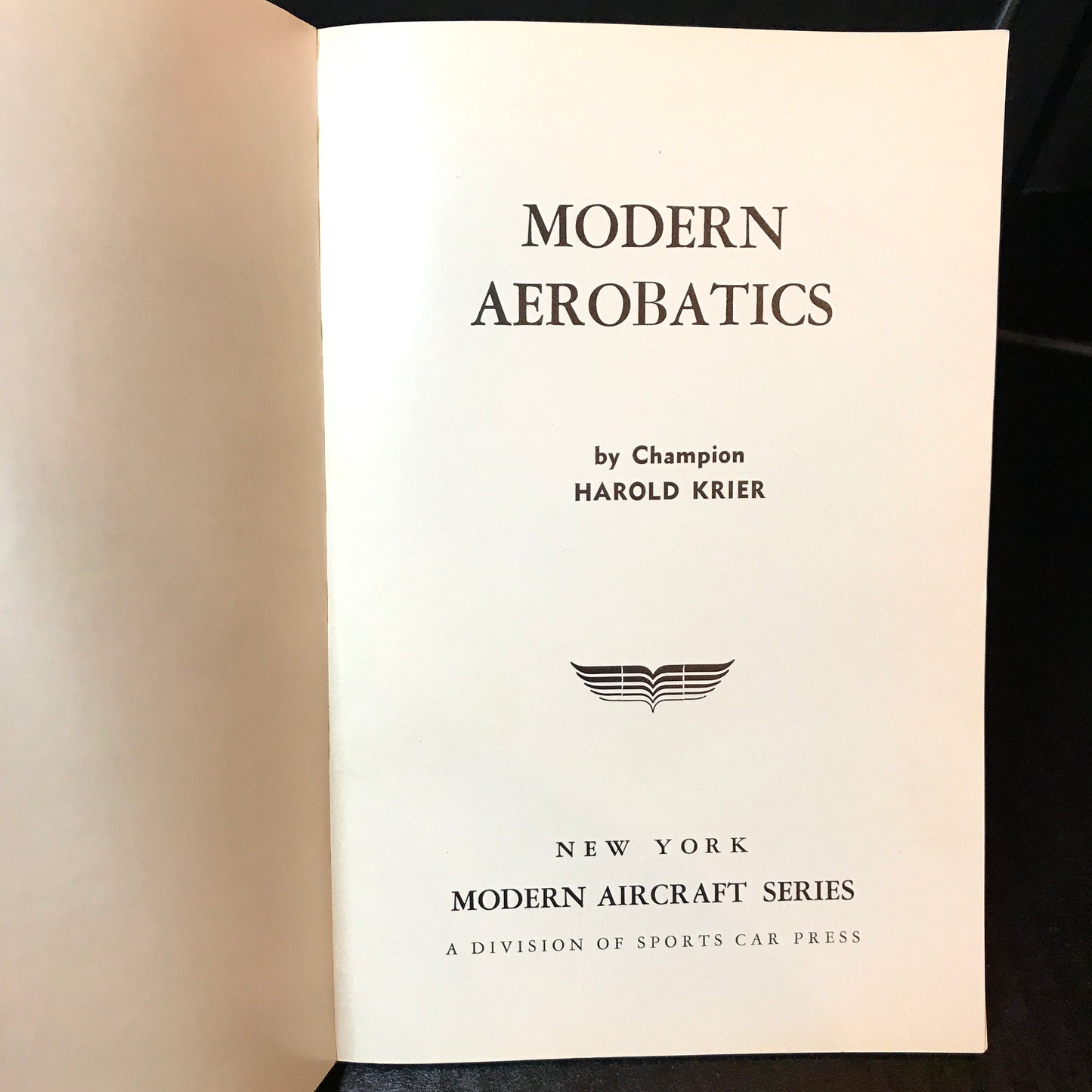 Modern Aerobatics and Precision Flying - Harold Krier and Bill Sweet - 1963