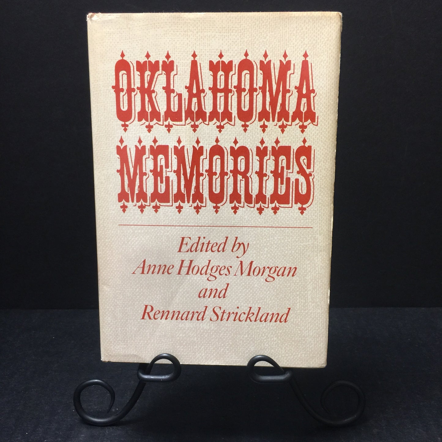 Oklahoma Memories - Anne Hodges Morgan - First Edition - Signed Twice - 1981