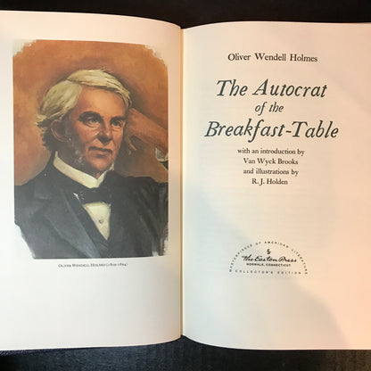 The Autocrat of the Breakfast-Table - Oliver Wendell Holmes - Easton Press - 1981