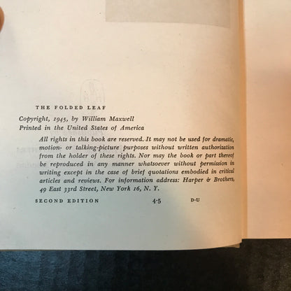 The Folded Leaf - William Maxwell - 2nd Edition - 1945