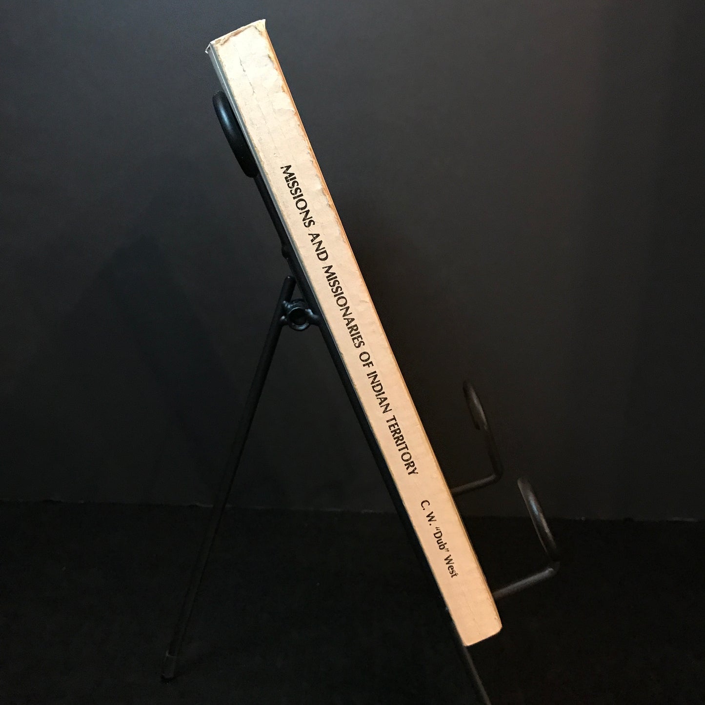 Missions and Missionaries of Indian Territory - C. W. "Dub" West - Signed - 1990