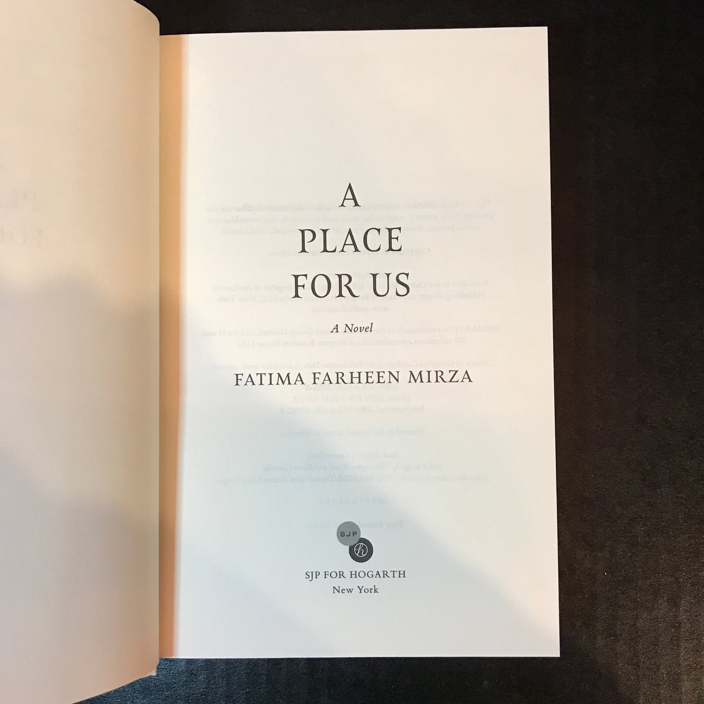 A Place For Us - Fatima Farheen Mirza - Signed - 1st U.S. Edition - 2018