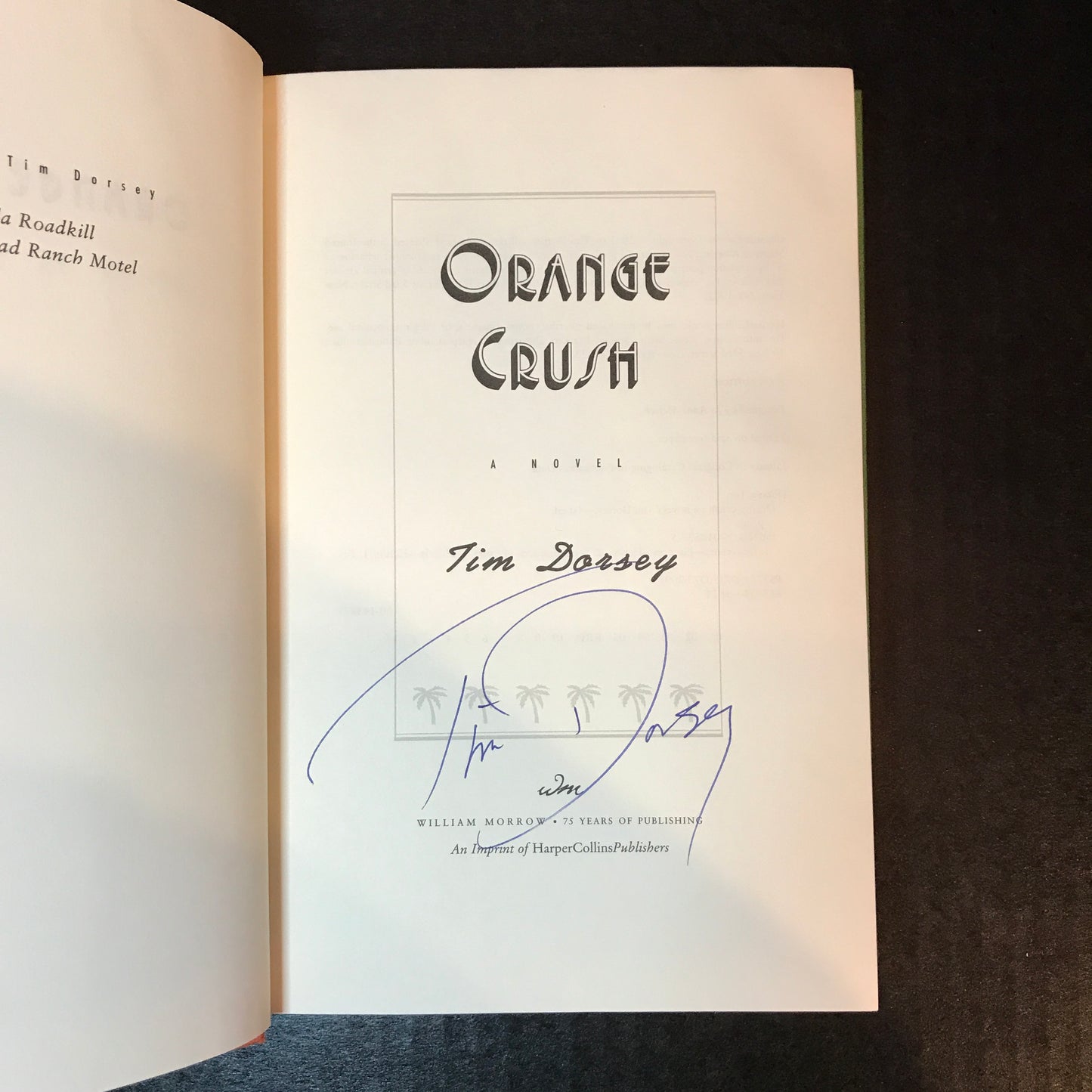 Orange Crush - Tim Dorsey - Signed - 1st Edition - 2001