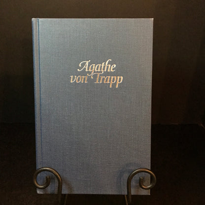 Agathe von Trapp: Memories Before & After The Sound of Music - Agathe von Trapp - Signed - 2003