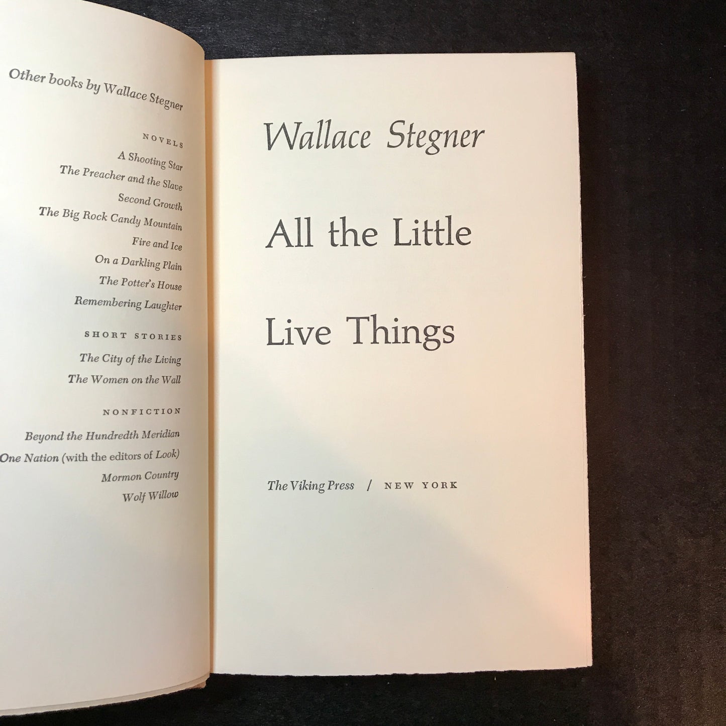 All The Little Live Things - Wallace Stegner - 1st Edition - 1967