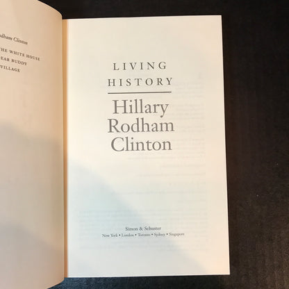 Living History - Hillary Rodham Clinton - Signed - 1st Edition - 2003