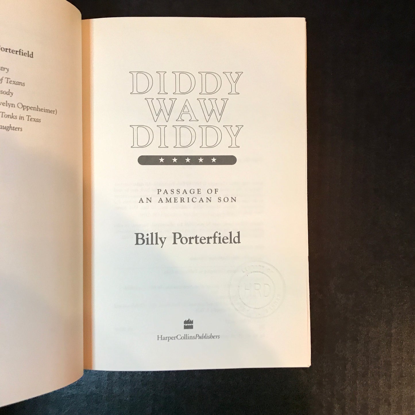 Diddy Waw Diddy - Billy Porterfield - 1st Edition - Signed - 1994