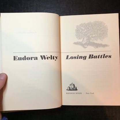 Losing Battles - Eudora Welty - Signed - 1st Edition - 1970