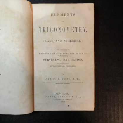 Elements of Trigonometry, Plane and Spherical - James B. Dodd - Ex-Library - 1859