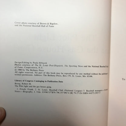 The Pilot Light and Gas House Gang - Bob Broeg - Signed - 1980