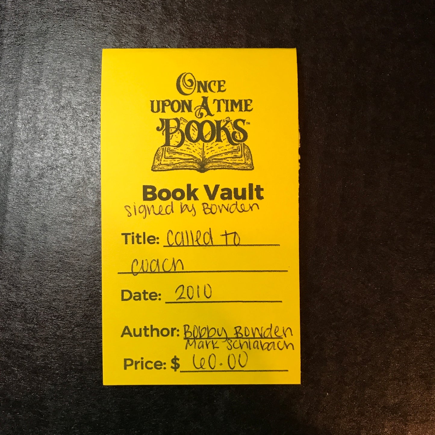 Called to Coach - Bobby Bowden and Mark Schlabach - Signed by Bowden - 2010