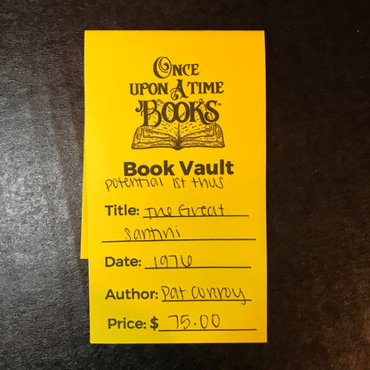 The Great Santini - Pat Conroy - Potential 1st Thus - 1976