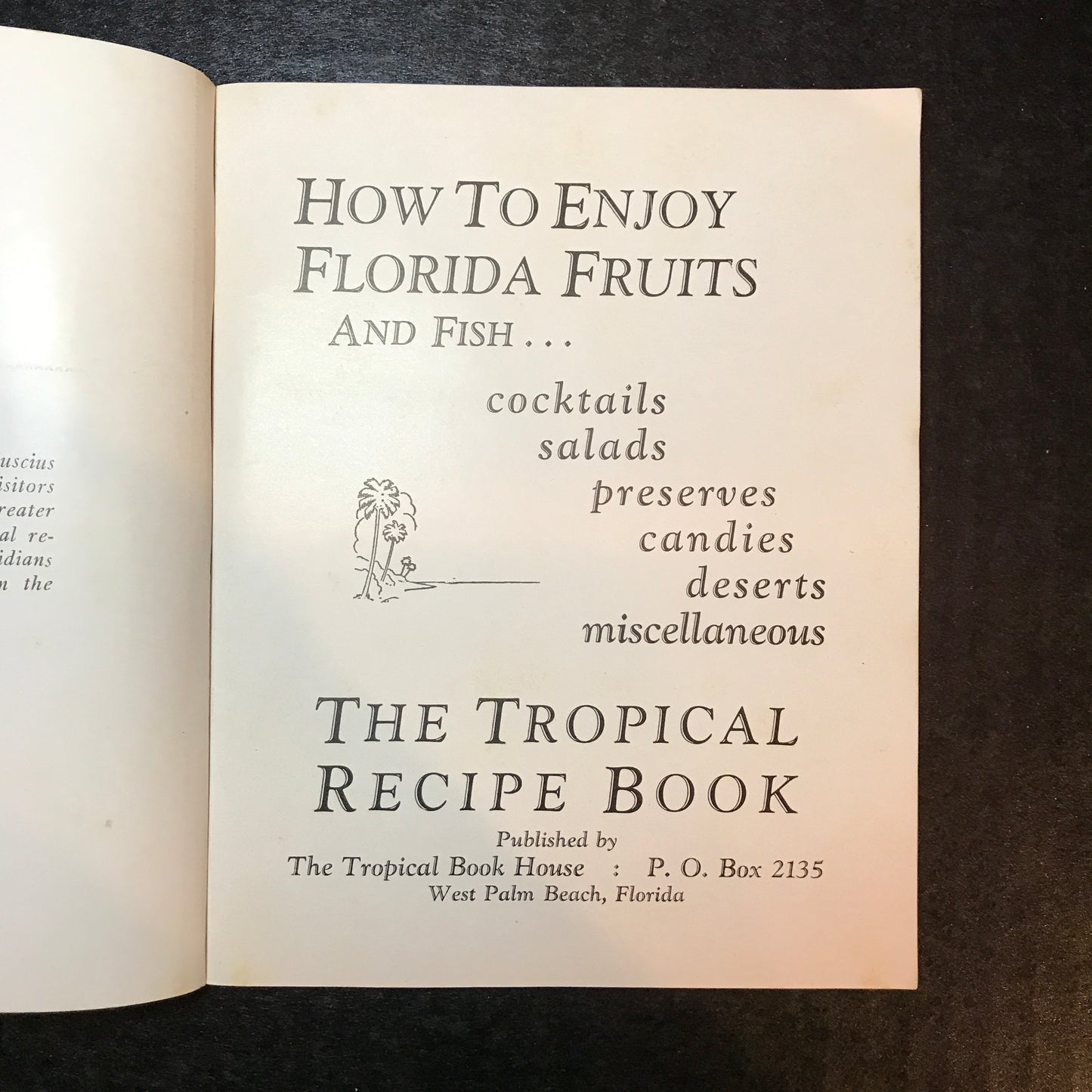 The Tropical Recipe Book - Published by The Tropical Book House - 1935