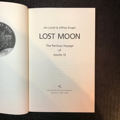 Lost Moon - Jim Lovell and Jeffrey Kluger - Signed by Lovell - 1994