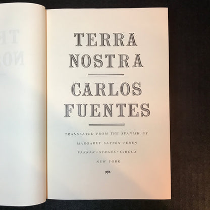 Terra Nostra - Carlos Fuentes - 1st American Edition - 1976