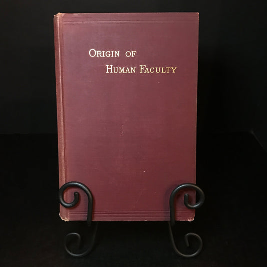 Mental Evolution in Man (Origin of Human Faculty) - George John Romanes - 1st American Edition - 1889