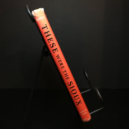 These Were The Sioux - Mari Sandoz - Signed - 1961