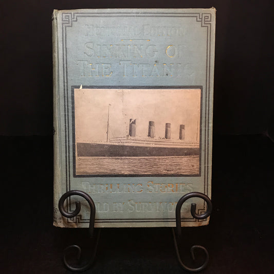 Sinking of the Titanic - Memorial Edition - Jay Henry Mowbray - 1912