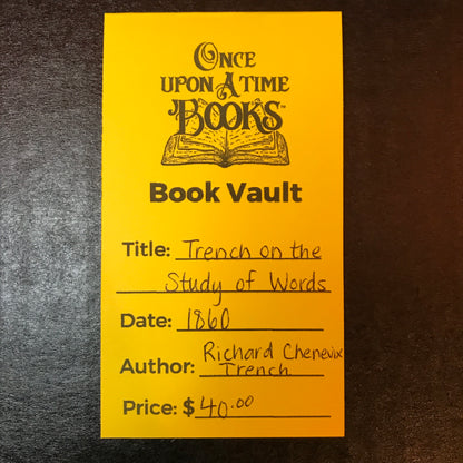 Trench on the Study of Words - Richard Chenevix Trench - 1860