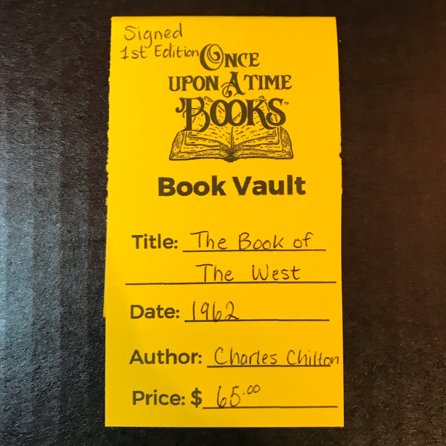 The Book of the West - Charles Chilton - Signed - 1st Edition - 1962