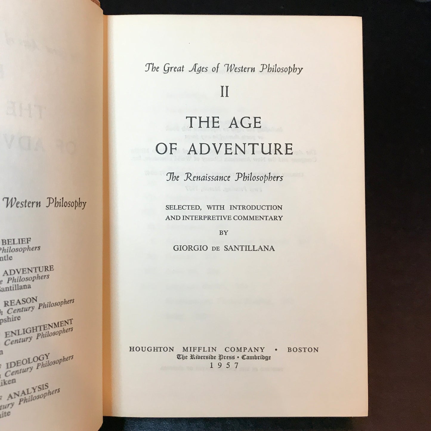 The Great Ages of Western Philosophy - Morton White & Various Authors - 6 Volume Set - 1957