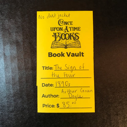 The Sign of the Four - Arthur Conan Doyle - c. 1890s