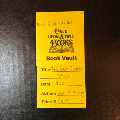 The Last Picture Show - Larry McMurtry - Book Club Edition - 1966