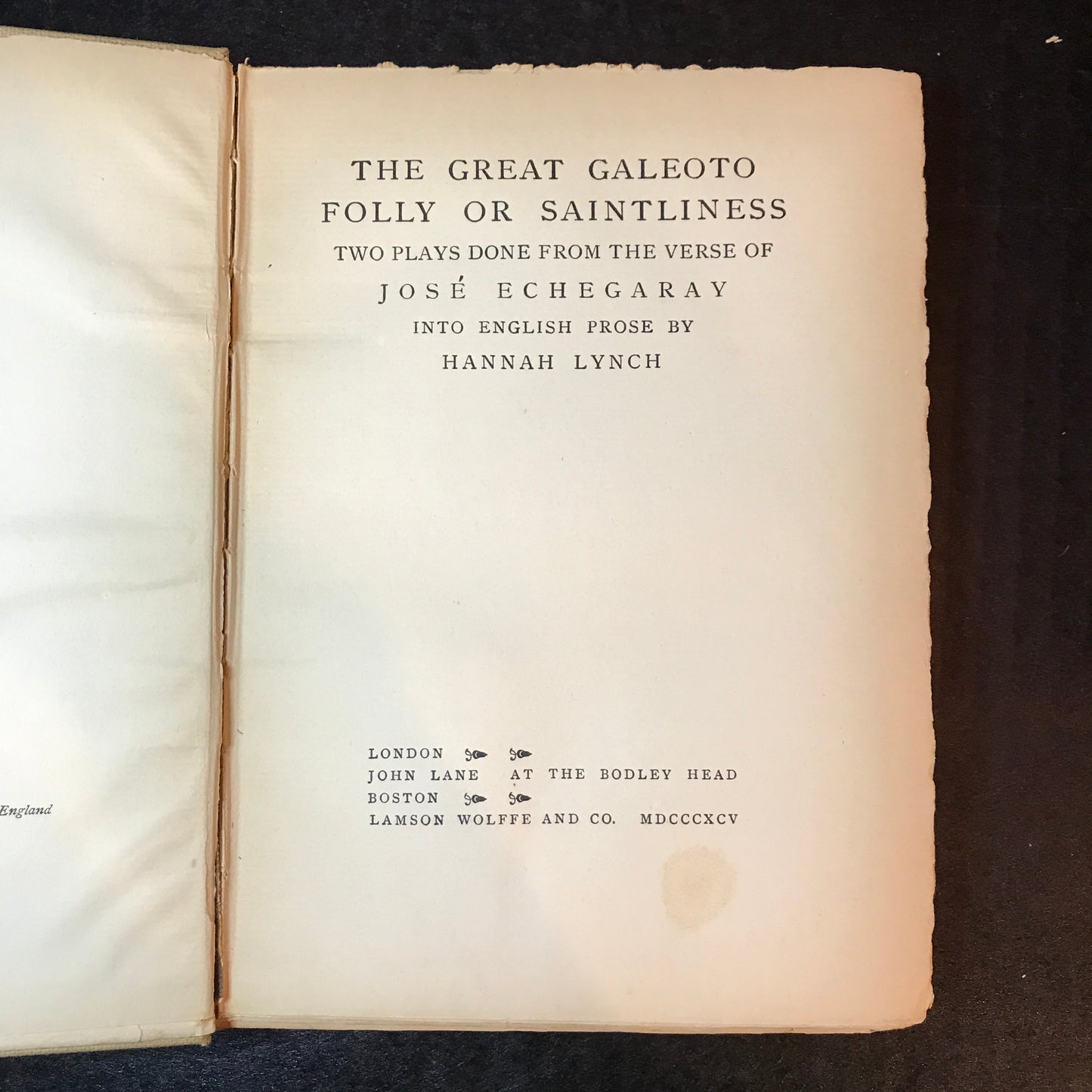 The Great Galeoto and Folly or Saintliness - Hannah Lynch - 1895