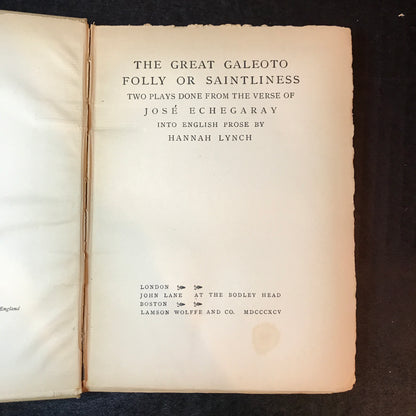 The Great Galeoto and Folly or Saintliness - Hannah Lynch - 1895
