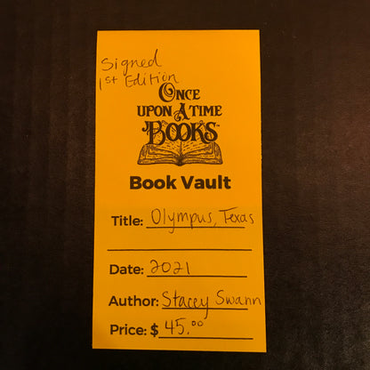 Olympus, Texas - Stacey Swann - Signed - First Edition - 2021