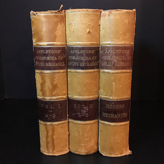 Appletons' Cyclopædia of Applied Mechanics - D. Appleton and Co. - 3 Volumes - 1898
