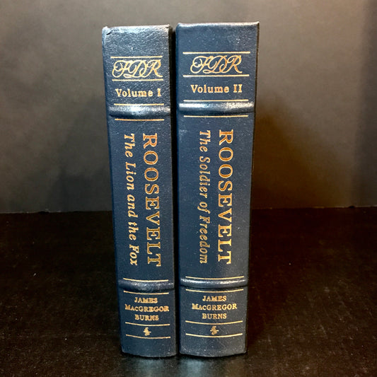 Roosevelt: The Lion and the Fox/The Soldier of Freedom - James MacGregor Burns - 2 Volumes - Easton Press - 2002