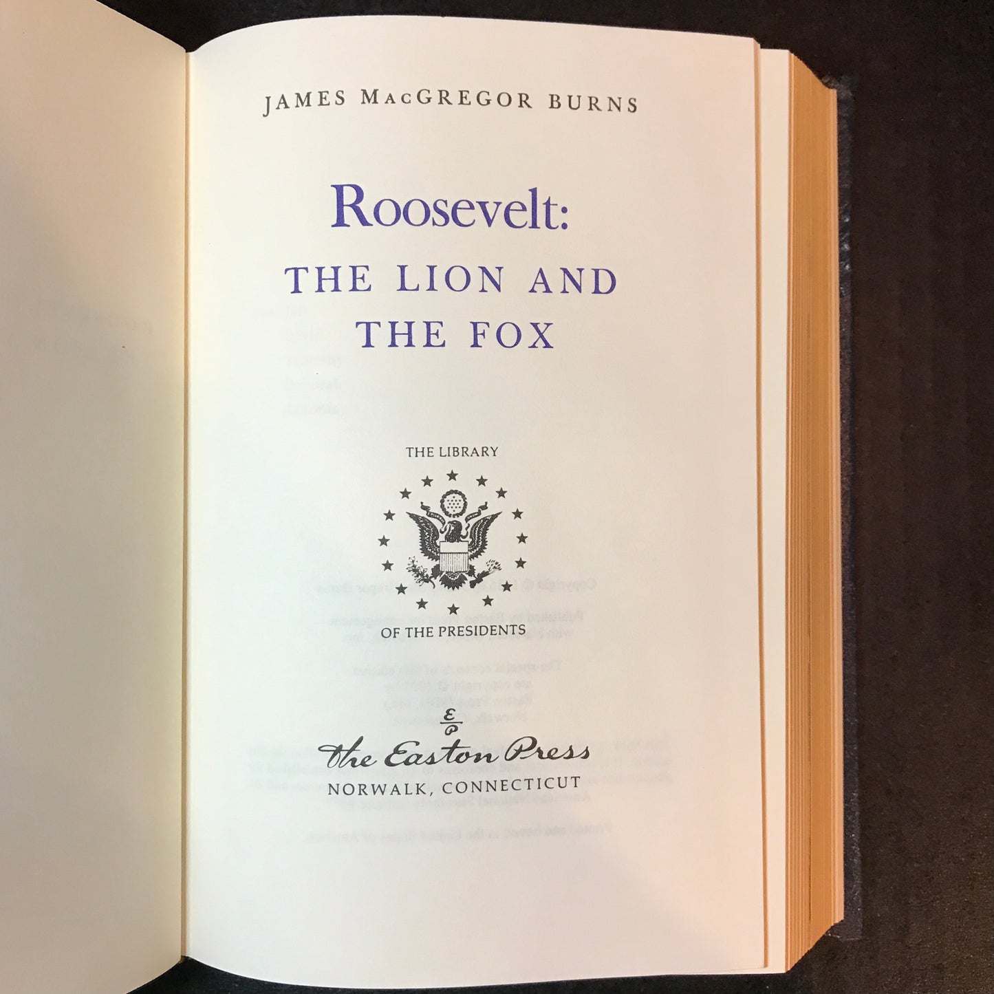 Roosevelt: The Lion and the Fox/The Soldier of Freedom - James MacGregor Burns - 2 Volumes - Easton Press - 2002