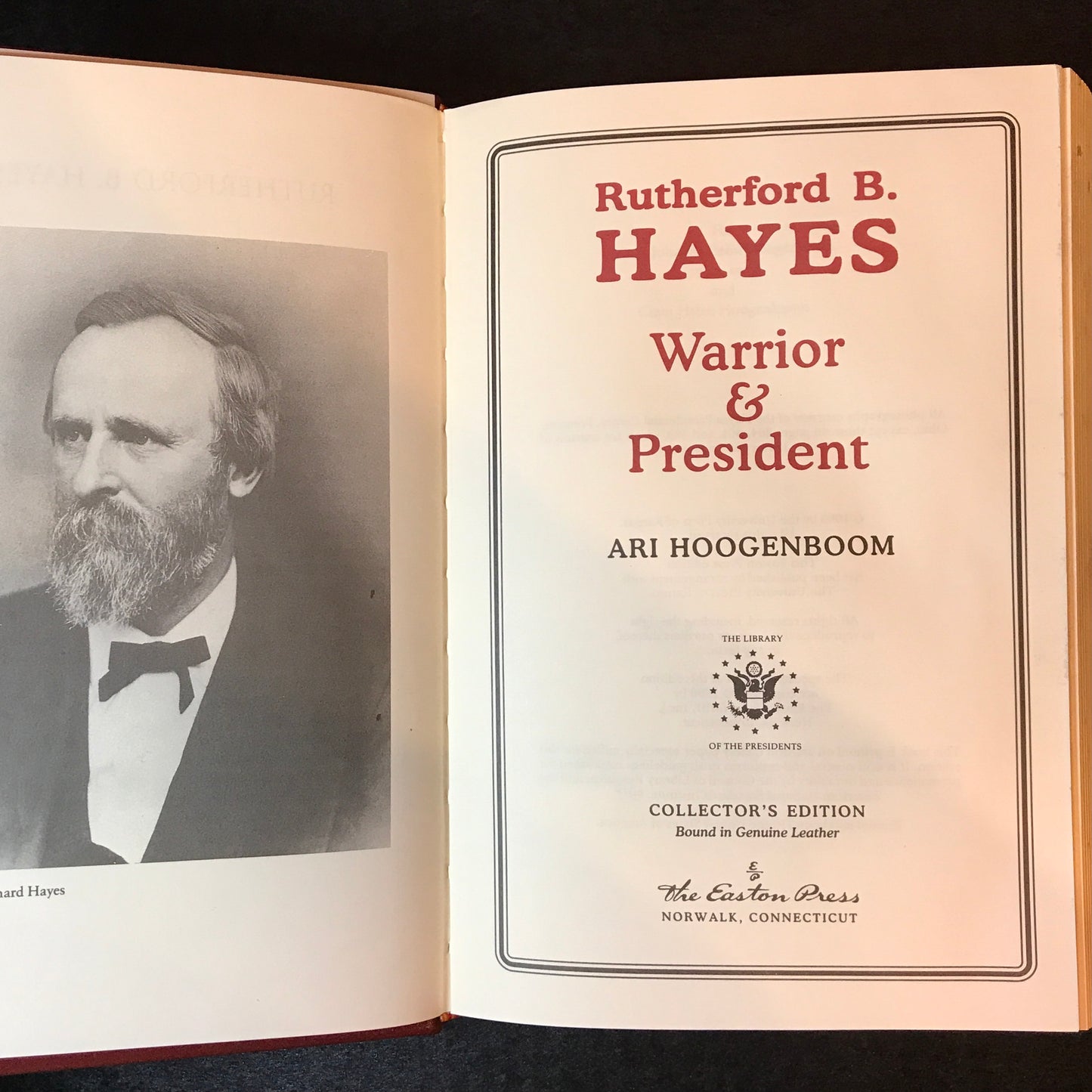 Rutherford B. Hayes - Ari Hoogenboom - Easton Press - 1996