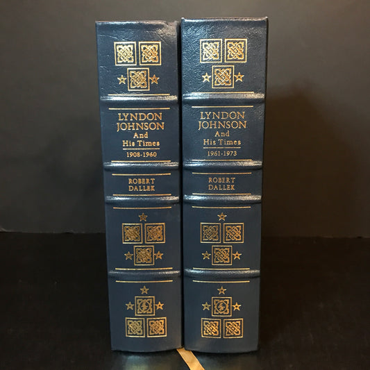 Lyndon Johnson and His Times - Robert Dallek - 2 Volumes - Easton Press - 2001