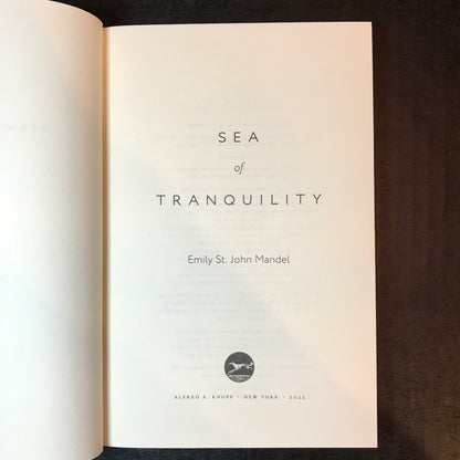 Sea of Tranquility - Emily St. John Mandel - Signed - 1st Edition - 2022