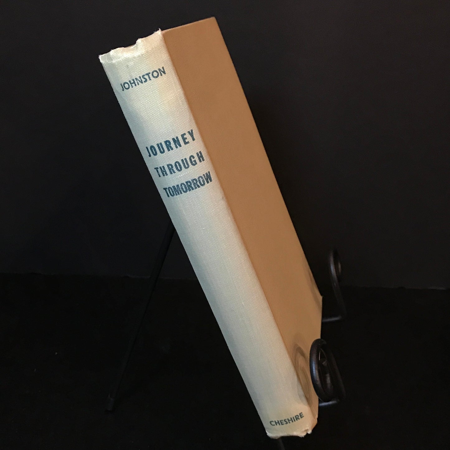 Journey Through Tomorrow - George H. Johnston - 1st Edition - 1947